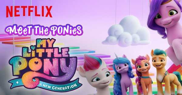 My Little Pony: A New Generation Movie: release date, cast, story, teaser, trailer, first look, rating, reviews, box office collection and preview